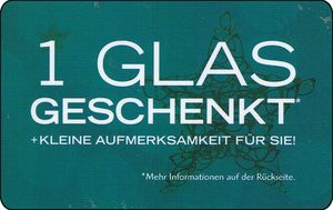 1 Glas Geschenkt