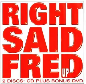 Right Said Fred: Up