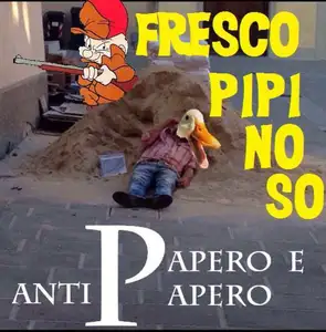 Fresco Pipinoso: Papero & Antipapero