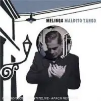 Daniel Melingo: Maldito Tango