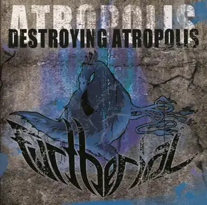 Furtherial: Destroying Atropolis