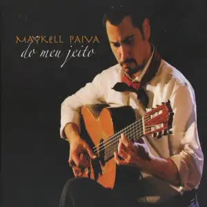 Maykell Paiva: Do Meu Jeito