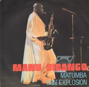Manu Dibango: Matumba / Sun Explosion