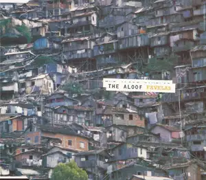 The Aloof: Favelas