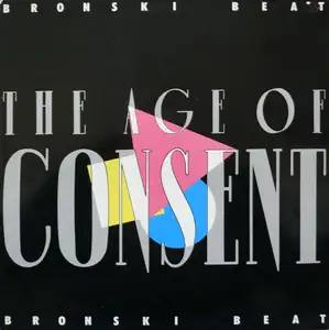 Bronski Beat: The Age Of Consent