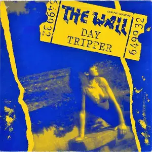The Wall: Day Tripper