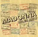 Madonna: Miles Away