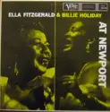 Ella Fitzgerald And Billie Holiday: At Newport