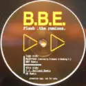 B.B.E.: Flash, The Remixes