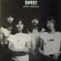 The Sweet: Level Headed