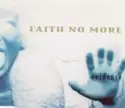 Faith No More: Evidence