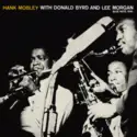 Hank Mobley With Donald Byrd And Lee Morgan: Hank Mobley With Donald Byrd And Lee Morgan