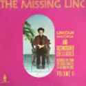 Lincoln Mayorga And Distinguished Colleagues: The Missing Linc (Volume II)