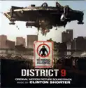 Clinton Shorter: District 9 (Original Motion Picture Soundtrack)