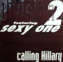Division 2 featuring Sexy One: Calling Hillary