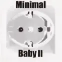 Various: Minimal Baby II