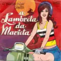 A Barafunda: A Lambreta Da Marieta