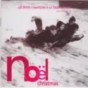 Les Petits Chanteurs A La Croix De Bois: Noël Christmas