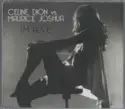 Céline Dion Vs. Maurice Joshua: I'm Alive