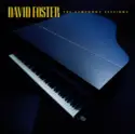 David Foster: The Symphony Sessions