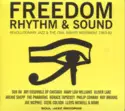 Various: Freedom Rhythm & Sound - Revolutionary Jazz & The Civil Rights Movement 1963-82