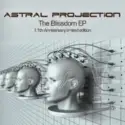 Astral Projection: The Blissdom EP 11th Anniversary Limited Edition