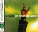 Scooter: We Bring The Noise!