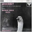Ernest Ansermet, L'Orchestre De La Suisse Romande, Maurice Ravel / Claude Debussy: Mother Goose Suite / Nocturnes