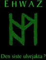 Ehwaz: Den Siste Ulvejakta?
