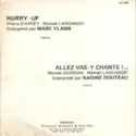 Marc Ylann / Nadine Douteau: Hurry-Up / Allez Vas-Y Chante!..