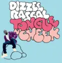 Dizzee Rascal: Tongue N'Cheek