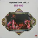 The Who: Superstarshine Vol. 22