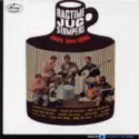 Dave Van Ronk With The Ragtime Jug Stompers: Ragtime Jug Stompers
