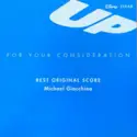 Michael Giacchino: Up (For Your Consideration - Best Original Score)