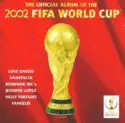 Various: The Official Album Of The 2002 FIFA World Cup