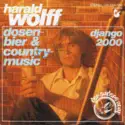 Harald Wolff: Dosenbier & Countrymusic