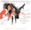Mariah Carey: All I Want For Christmas Is You (Mariah's New Dance Mix 2009)