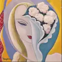 Derek & The Dominos: Layla And Other Assorted Love Songs