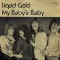 Liquid Gold: My Baby's Baby