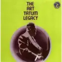 Art Tatum: The Art Tatum Legacy
