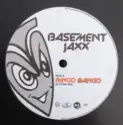 Basement Jaxx: Bingo Bango