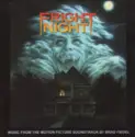 Brad Fiedel: Fright Night (Music From The Motion Picture Soundtrack)