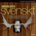 Various: Absolute Svenskt (Volym 2)