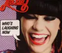Jessie J: Who's Laughing Now