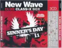 Various: New Wave Club Class•X - Sinner's Day 11