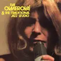 Eva Olmerová & Traditional Jazz Studio: Eva Olmerová & The Traditional Jazz Studio