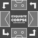 Various: Exquisite Corpse Audio Chain Letter, Volume 2
