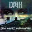 DMX: The Great Depression