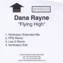 Dana Rayne: Flying High