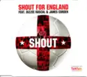 Shout For England Feat. Dizzee Rascal & James Corden: Shout